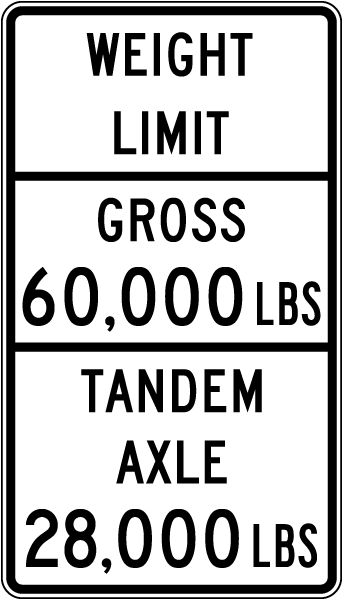 Texas Weight Limit Gross, Tandem Axle Sign