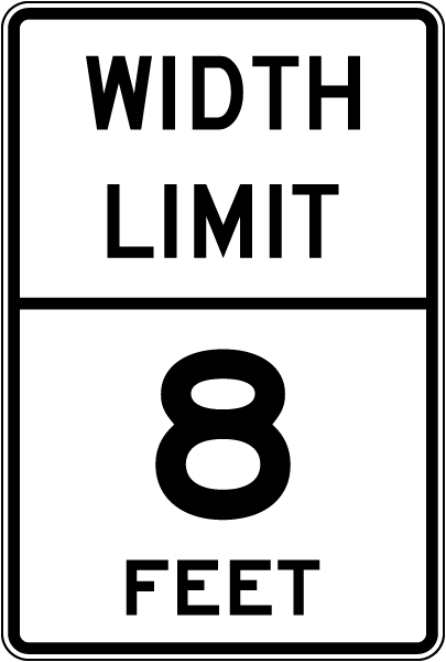 Texas Width Limit Sign
