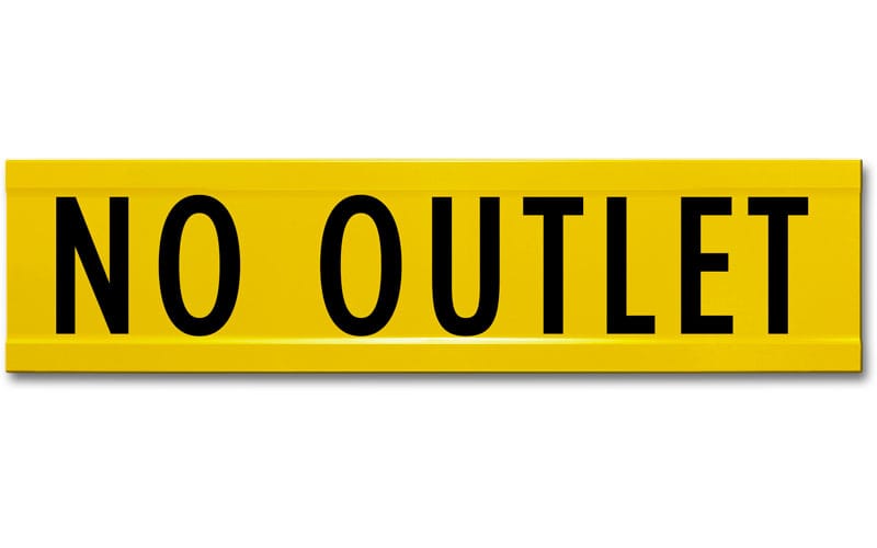 Extruded No Outlet Street Name Sign Claim Your 10 Discount