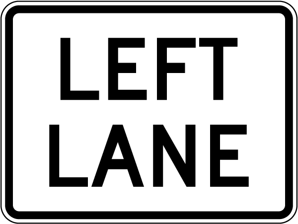 Left Lane Sign