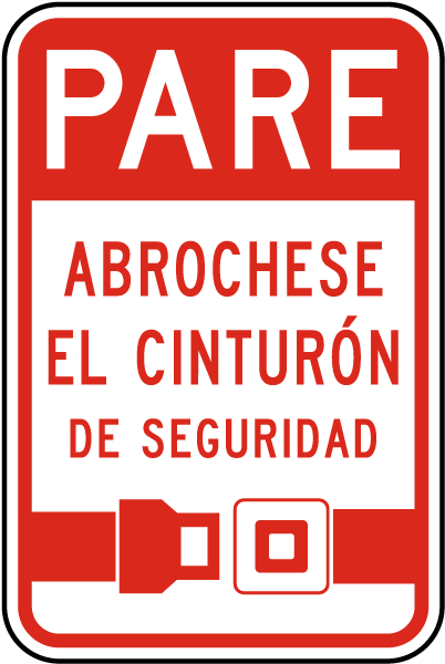 Spanish Stop Fasten Your Seat Belts Sign