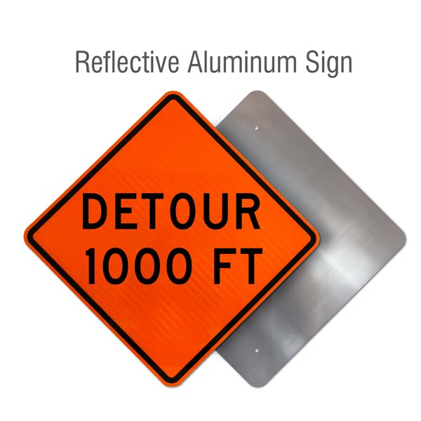 Detour 1000 FT Rigid Sign