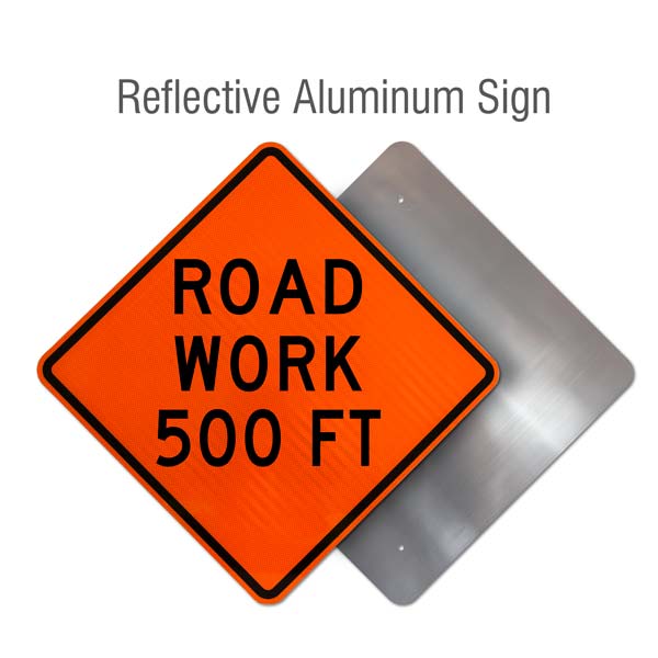 Road Work 500 FT Rigid Sign