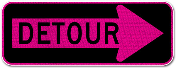 Pink Detour Right Arrow Sign