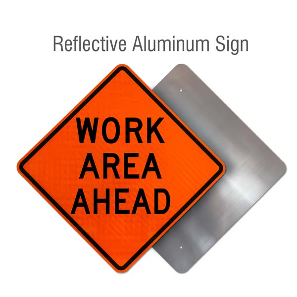 Work Area Ahead Rigid Sign
