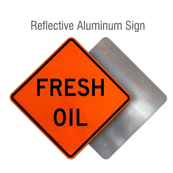 Fresh Oil Sign