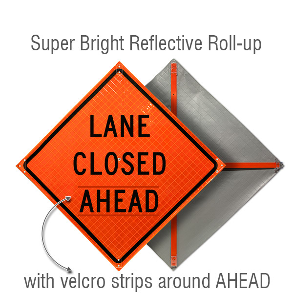 Lane Closed Ahead Roll-Up Sign