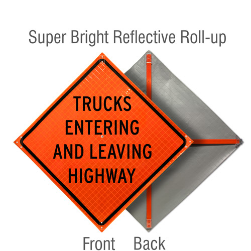 Trucks Entering and Leaving Highway Roll-Up Sign