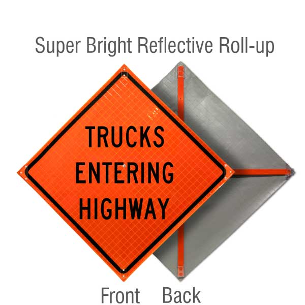 Trucks Entering Highway Roll-Up Sign