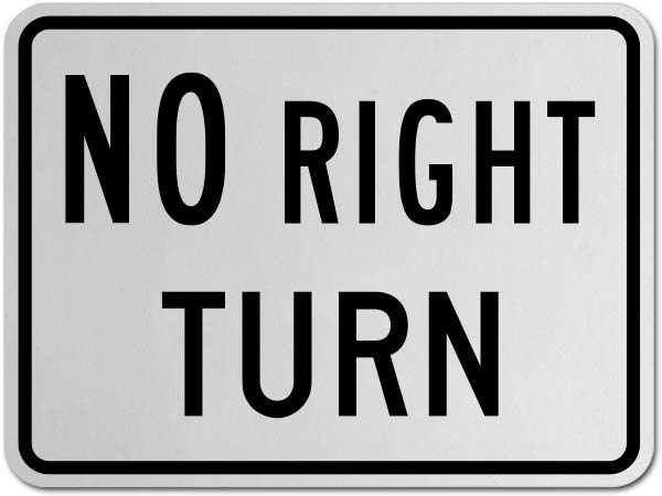 No Right Turn Sign