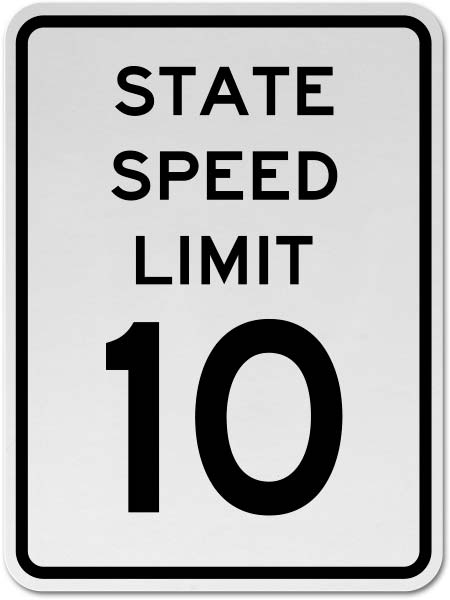 State Speed Limit 10 Sign