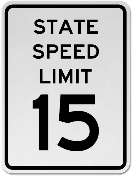 State Speed Limit 15 Sign