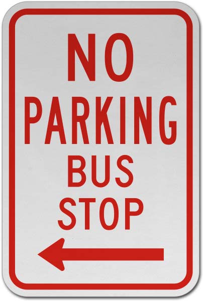 No Parking Bus Stop Sign