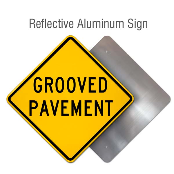 Grooved Pavement Sign