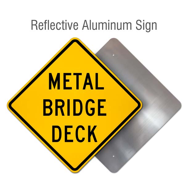 Metal Bridge Deck Sign