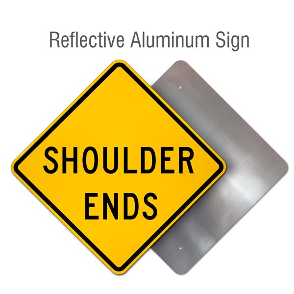 Shoulder Ends Sign