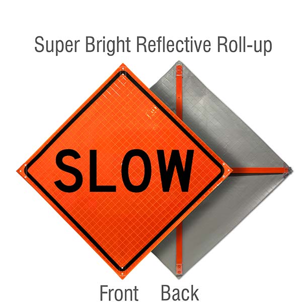 Slow Roll-Up Sign