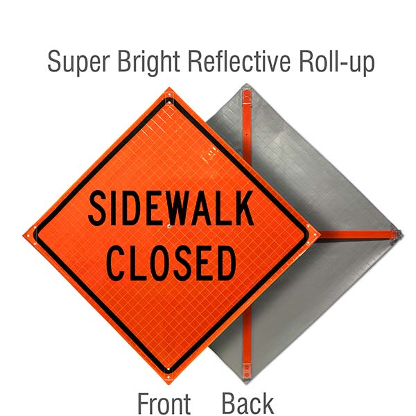 Sidewalk Closed Roll-Up Sign
