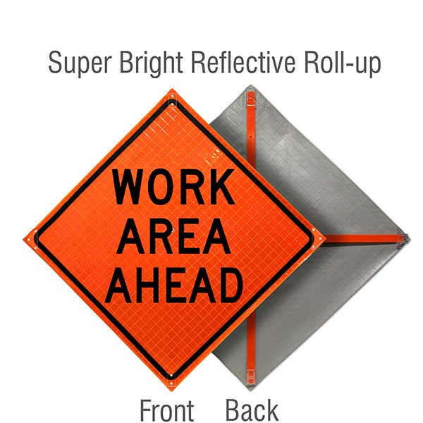 Work Area Ahead Roll-Up Sign