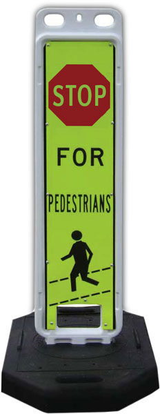 Stop For Pedestrians In-Street Crossing Sign