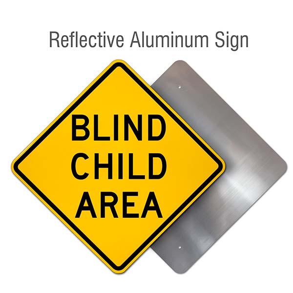 Blind Child Area Sign
