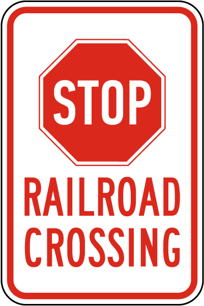 Stop Railroad Crossing Sign
