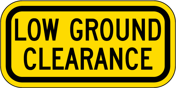Low Ground Sign
