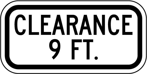 Clearance 9 FT Sign