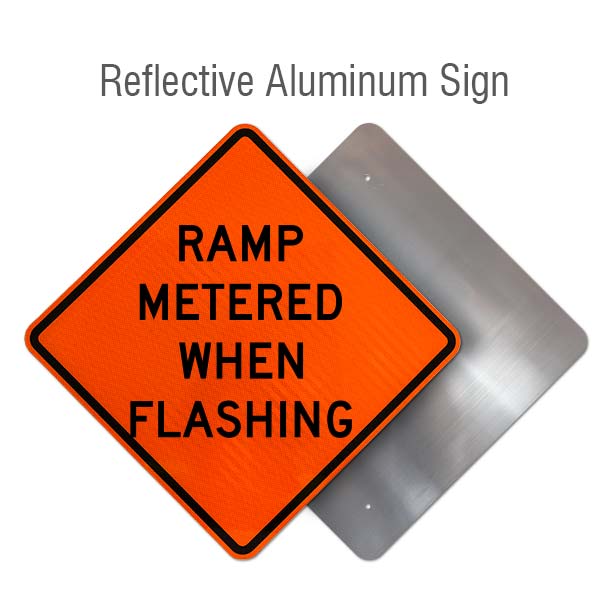 Ramp Metered When Flashing Sign