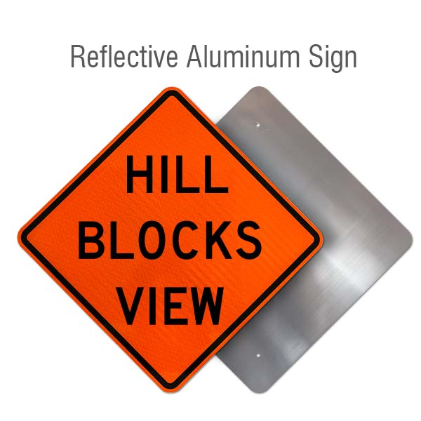 Hill Blocks View Sign