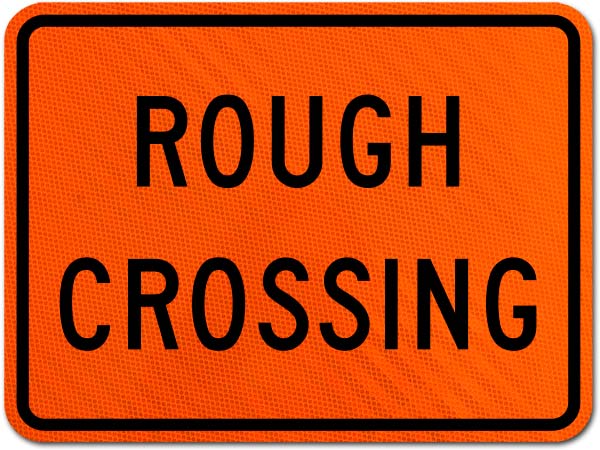 Rough Crossing Sign