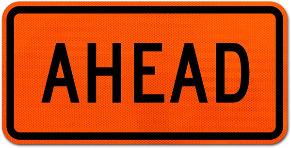 Ahead Sign