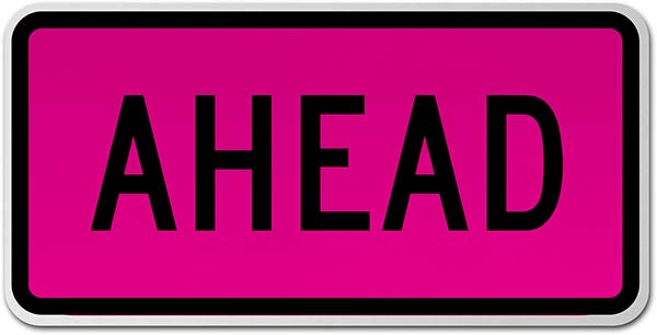 Ahead Sign