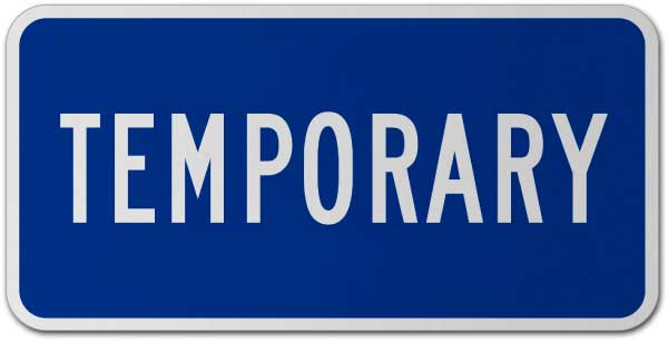 Temporary Route Marker Sign