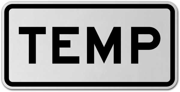 Temp Route Marker Sign