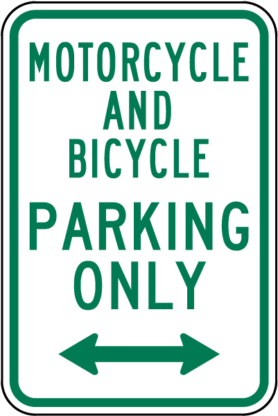 Motorcycle and Bicycle Parking Only Sign