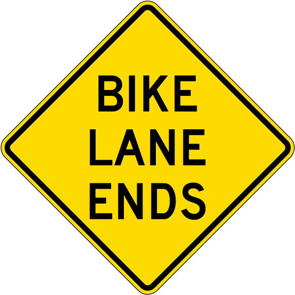 Bike Lane Ends Sign