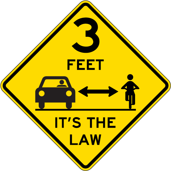 3 Feet It’s The Law Bike Sign