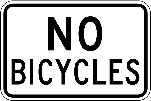 No Bicycles Sign