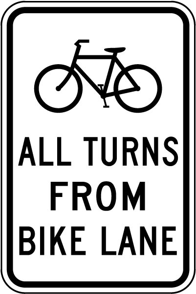 All Turns From Bike Lane Sign