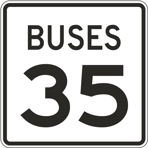 Buses Speed Limit 35 MPH Sign