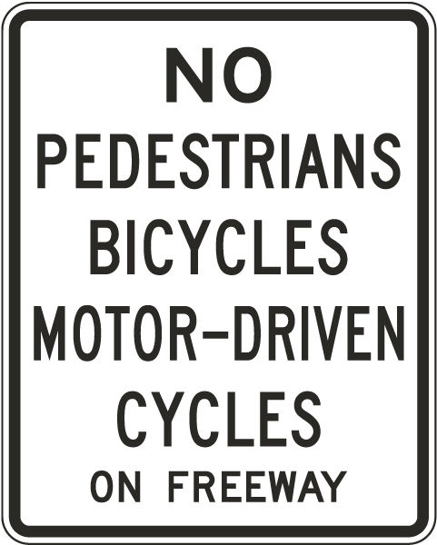 No Cycles on Freeway Sign