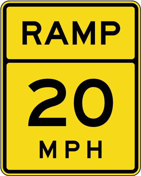 Advisory Ramp 20 MPH Sign