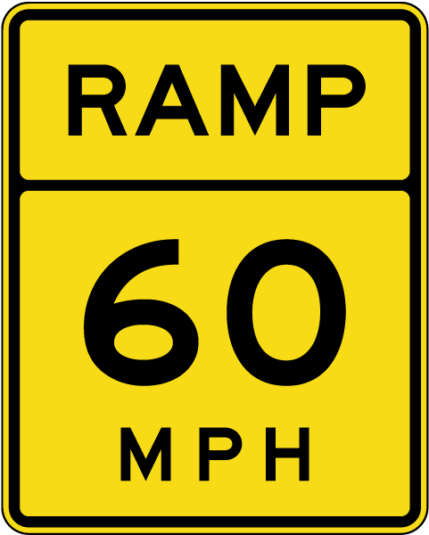 Advisory Ramp 60 MPH Sign