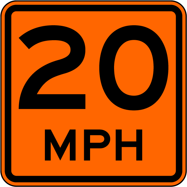 Advisory 20 MPH Sign