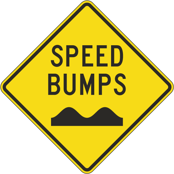 Speed Bumps Sign