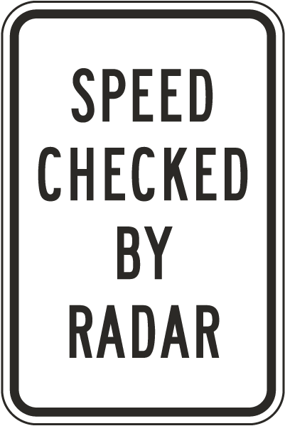Speed Checked by Radar Sign