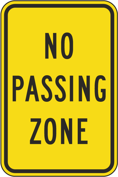 No Passing Zone Sign