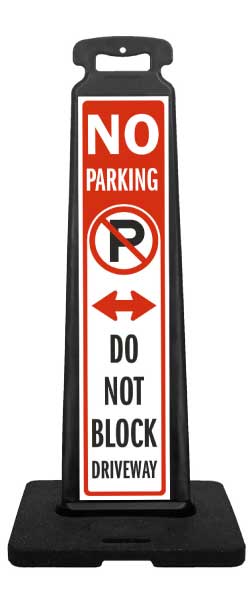 Do Not Block Driveway Vertical Panel