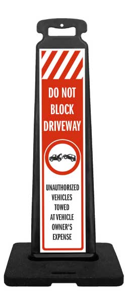Do Not Block Driveway Vertical Panel